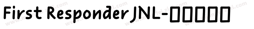 First Responder JNL字体转换